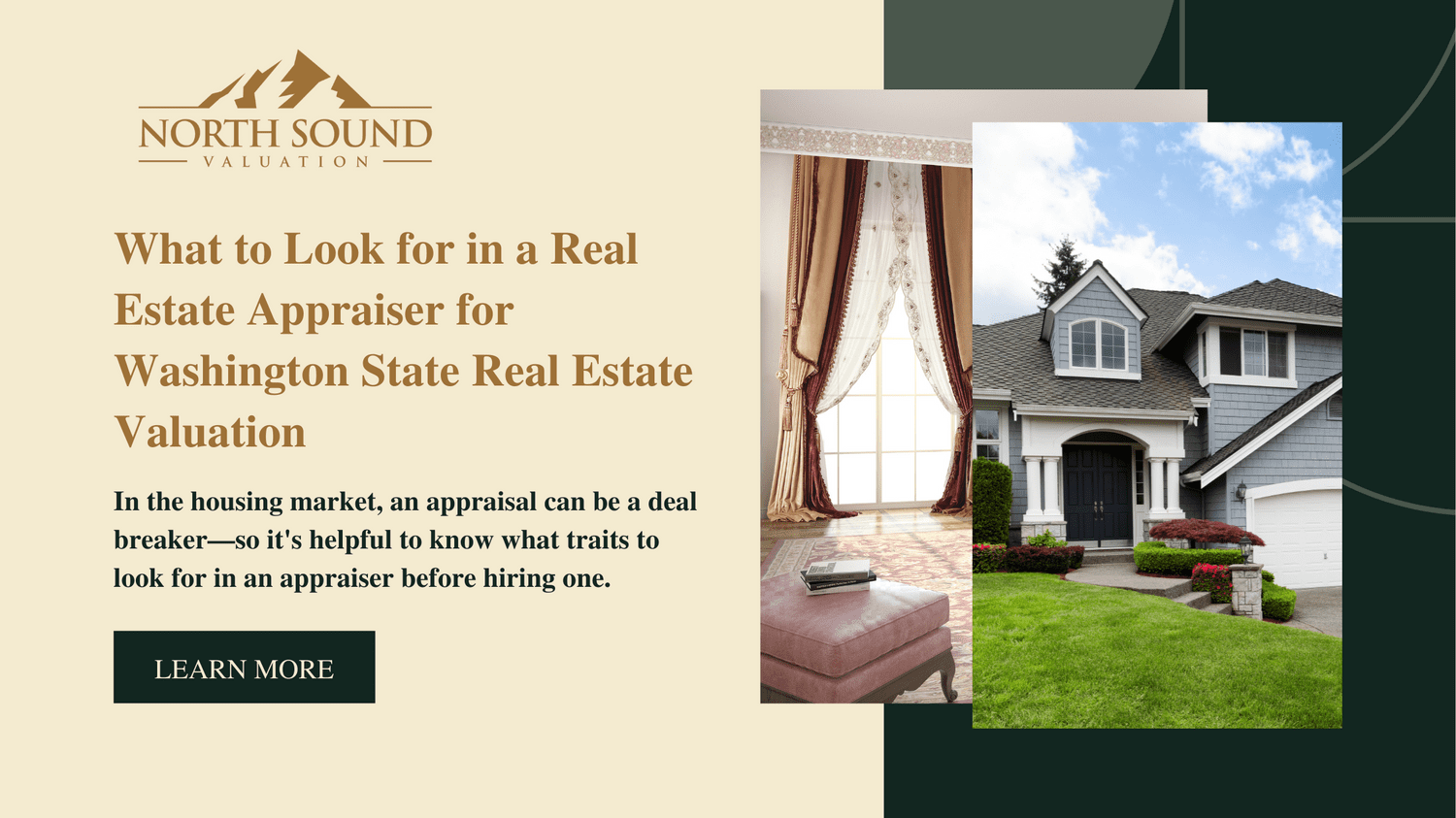 What to Look for in a Real Estate Appraiser for Washington State Real