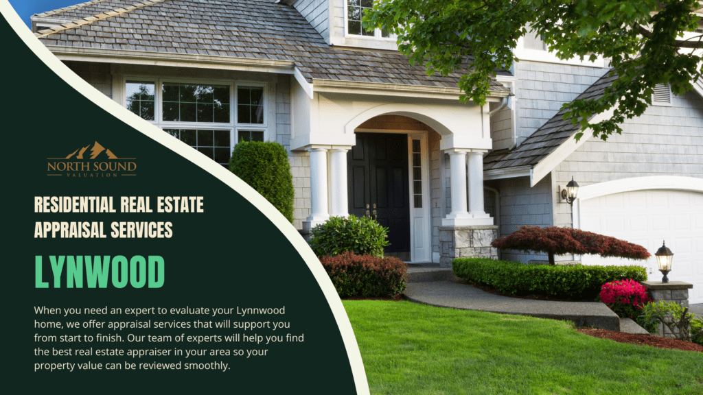 Residential Real Estate Appraisal Services Lynnwood