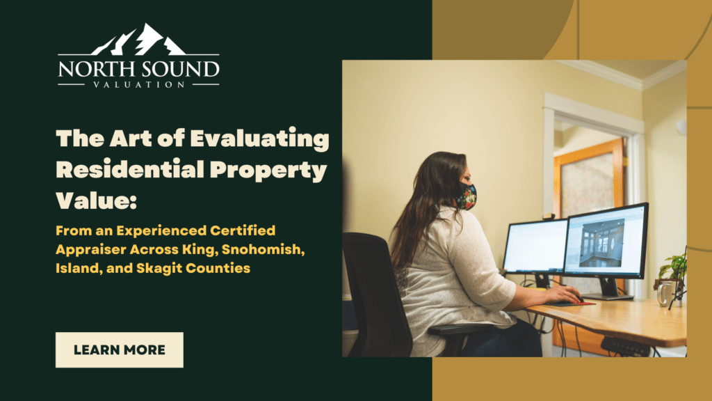 The Art of Evaluating Residential Property Value